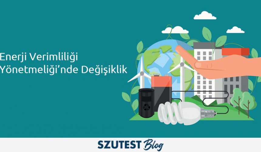 Enerji Verimliliği Yönetmeliği’nde Değişiklik